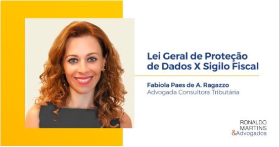 Lei Geral de Proteção de Dados x Sigilo Fiscal