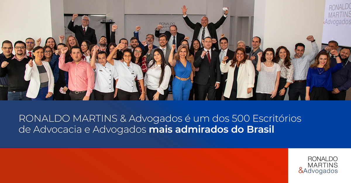 Pelo terceiro ano consecutivo, o Escritório RONALDO MARTINS & Advogados está entre os 500 Escritórios de Advocacia e Advogados mais admirados do Brasil.